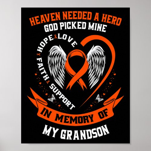 Heaven Needed a Hero God Picked My Grandson Leukem Poster