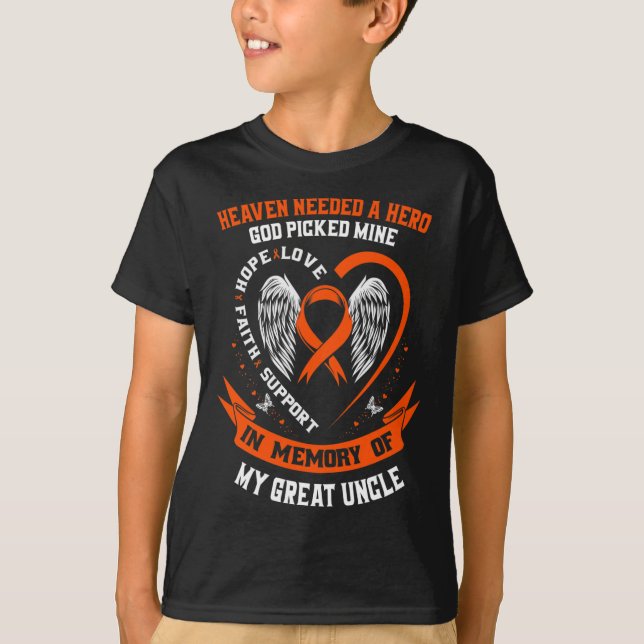Heaven Needed a Hero God Picked My Great Uncle Leu T-Shirt (Front)