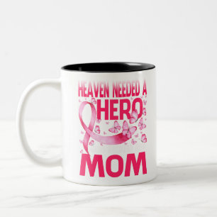 Heaven Needed A Hero God Picked My Mom Cancer Two-Tone Coffee Mug