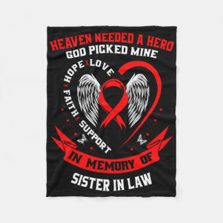 Heaven Needed A Hero God Picked Sister In Law Hear Fleece Blanket