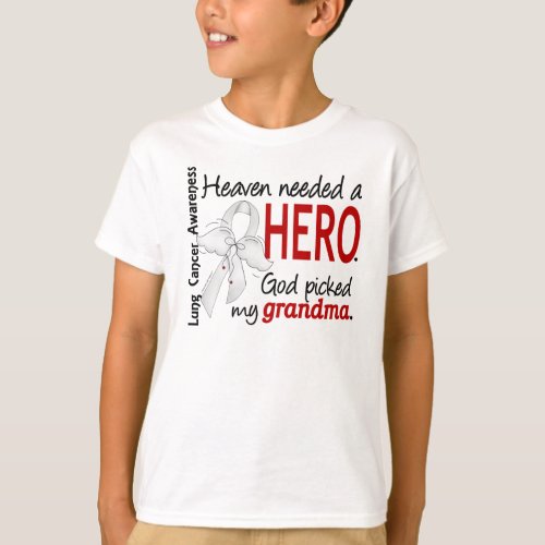 Heaven Needed A Hero Grandma Lung Cancer T_Shirt