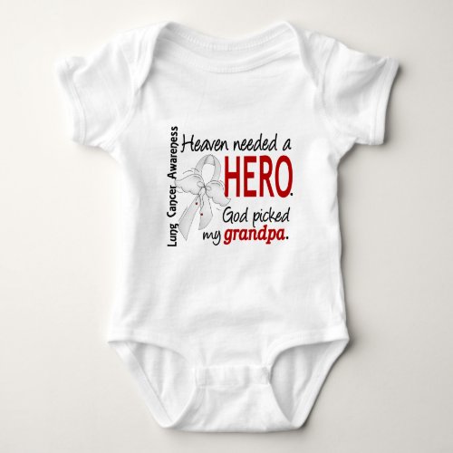 Heaven Needed A Hero Grandpa Lung Cancer Baby Bodysuit