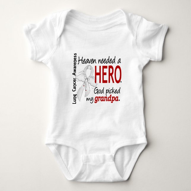 Heaven Needed A Hero Grandpa Lung Cancer Baby Bodysuit (Front)