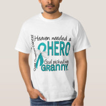 Heaven Needed a Hero Granny Ovarian Cancer T-Shirt