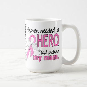 Heaven Needed A Hero Mom Breast Cancer Coffee Mug