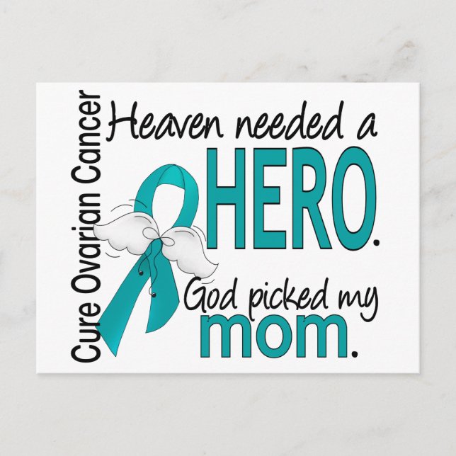 Heaven Needed a Hero Mom Ovarian Cancer Postcard (Front)