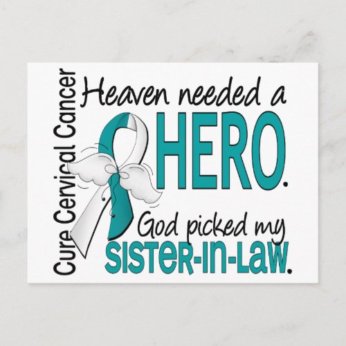 Heaven Needed Hero Cervical Cancer Sister_In_Law Postcard