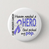 Heaven Needed Hero Prostate Cancer Pop