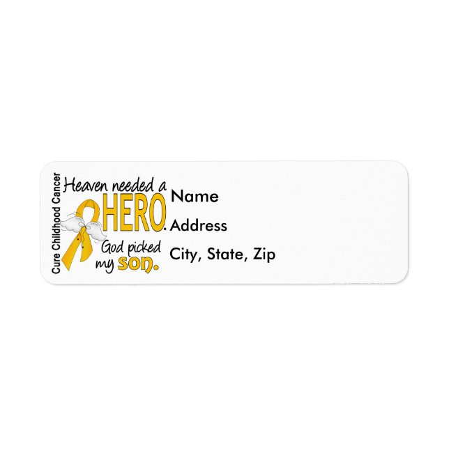 Heaven Needed Hero Son Childhood Cancer Label (Front)