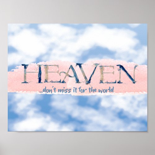 Heaven Quote Christian Poster
