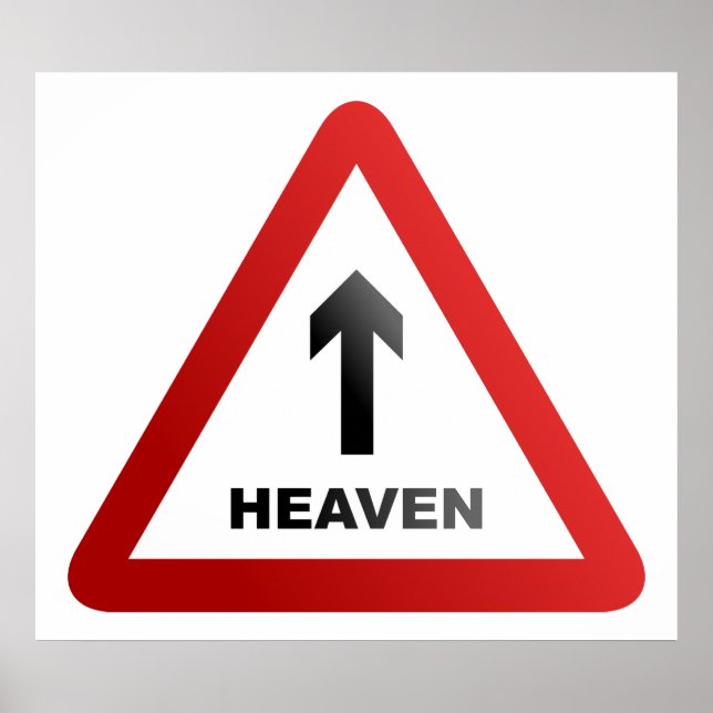 Heaven Warning Sign (Front)