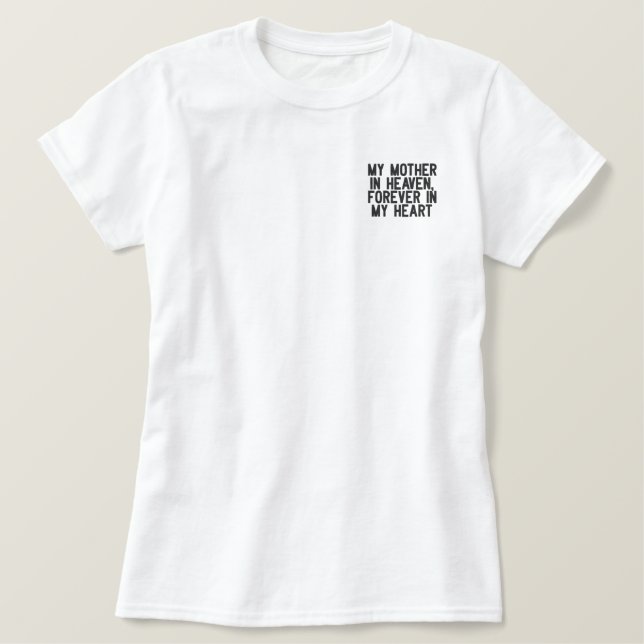 "Heavenly Guardian: Remembering Mom" Embroidered Shirt (Design Front)