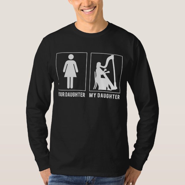 Heavenly Harpists: Your Daughter, My Daughter Pluc T-Shirt (Front)