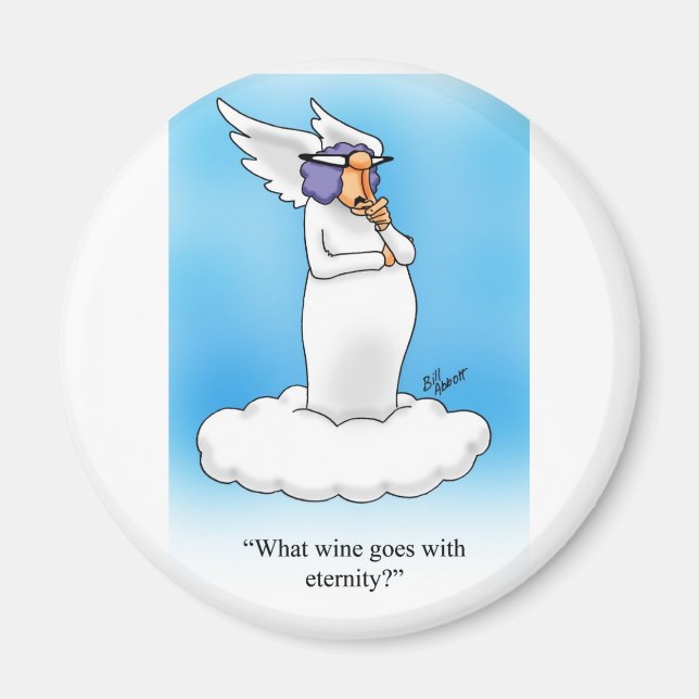 Heavenly Humor Angel Wine Cartoon Gift! Magnet (Front)