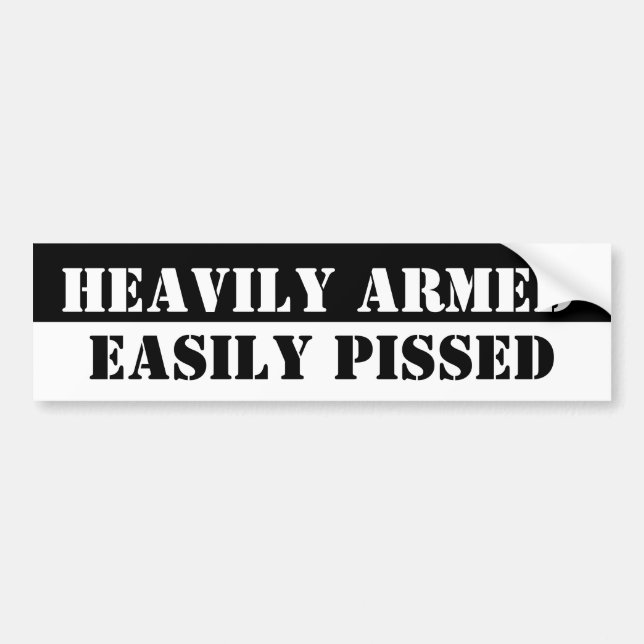 Heavily Armed Easily Pissed Bumper Sticker (Front)