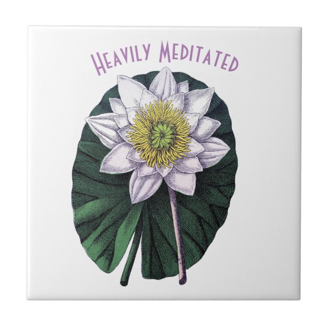 Heavily Meditated Funny Lotus Ceramic Tile (Front)
