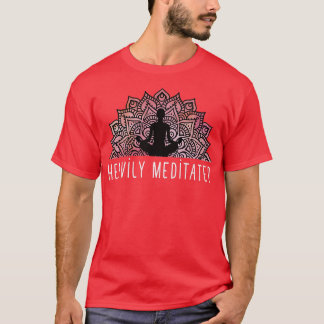 Heavily Meditated Womens Mens GraphicLotus Flower  T-Shirt