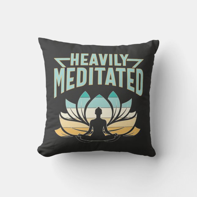 Heavily Meditated - Yoga   Throw Pillow (Front)