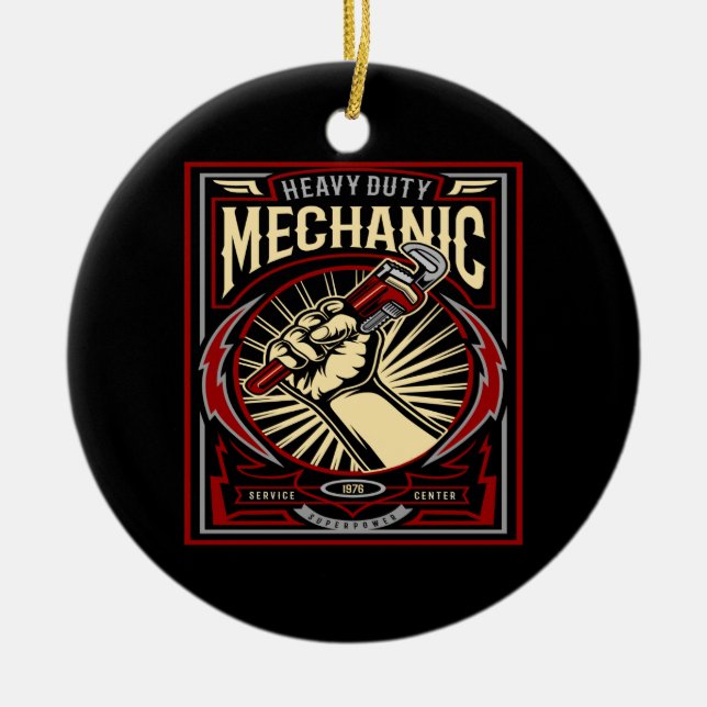 heavy duty mechanic ceramic ornament (Front)
