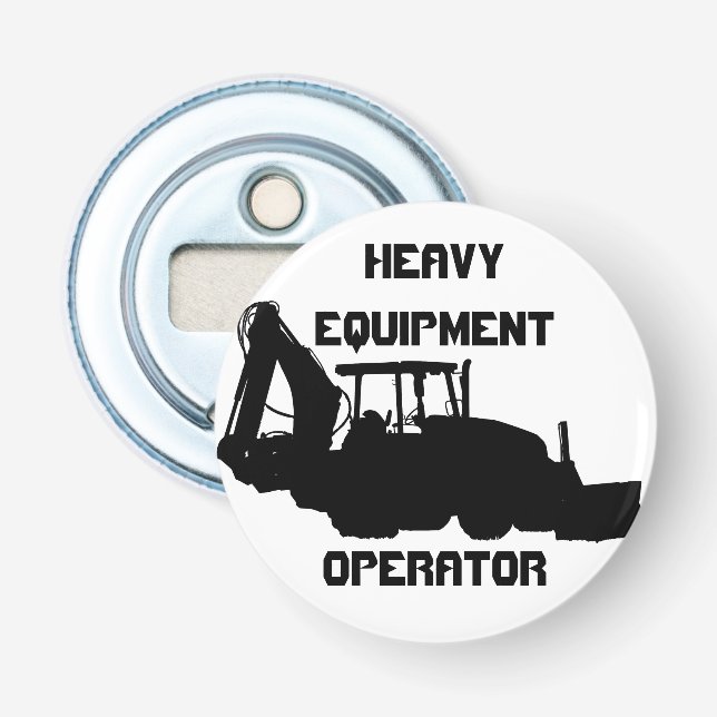 Heavy Equipment Operator Bottle Opener (Front)