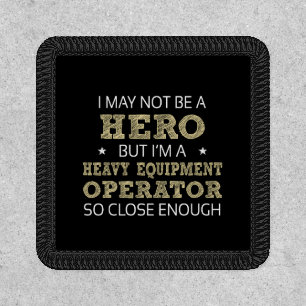 Heavy Equipment Operator Novelty Patch
