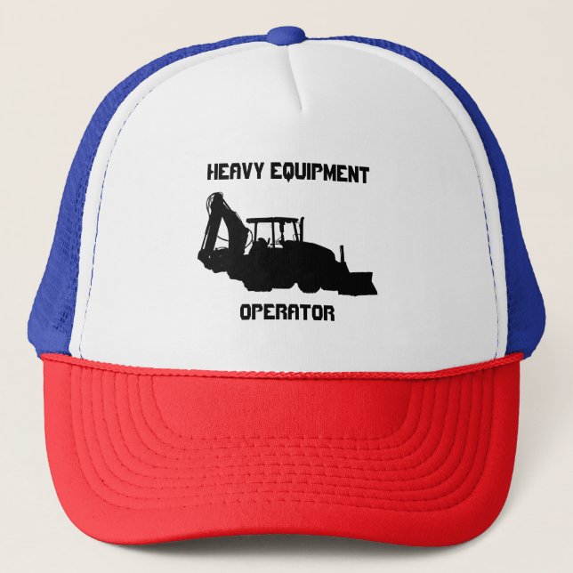 Heavy Equipment Operator Trucker Hat (Front)