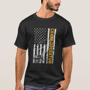 Heavy Equipment Operator USA Flag America Crane Op T-Shirt