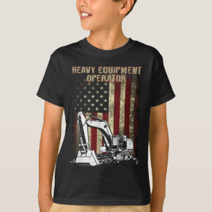 Heavy Equipment Operator , USA Flag Operator Gift T-Shirt