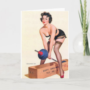 Heavy Lifting Pin Up Card