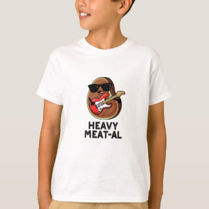 Heavy Meat-al Funny Meat Steak Pun T-Shirt