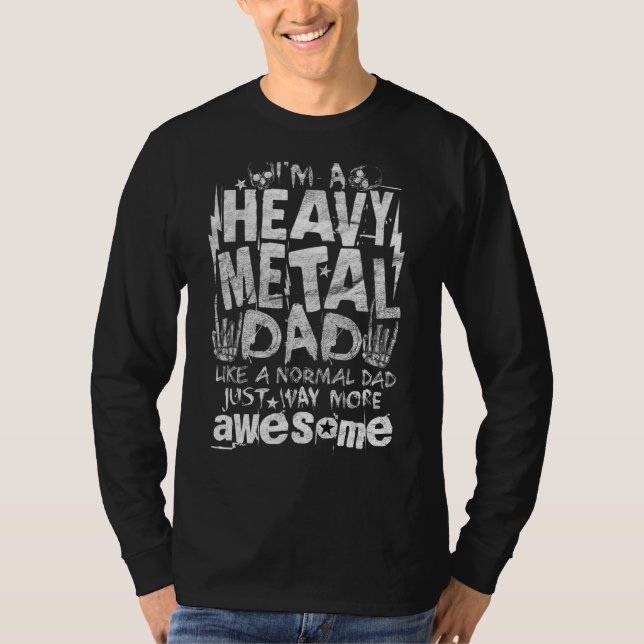 Heavy Metal Dad Punk Rock Music T-Shirt (Front)