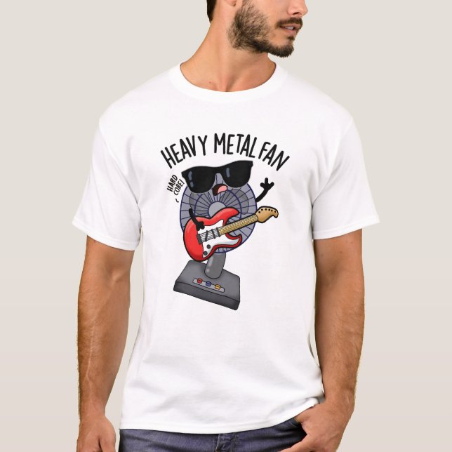 Heavy Metal Fan Funny Music Pun  T-Shirt (Front)