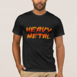 Heavy Metal Fire Shirt at Zazzle