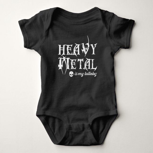Heavy Metal is My Lullaby Baby Bodysuit (Front)