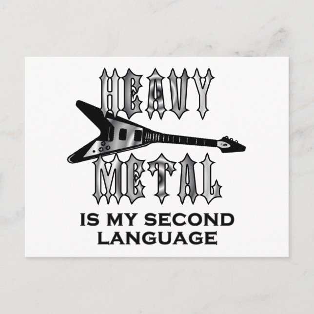 Heavy Metal is my second language Postcard (Front)