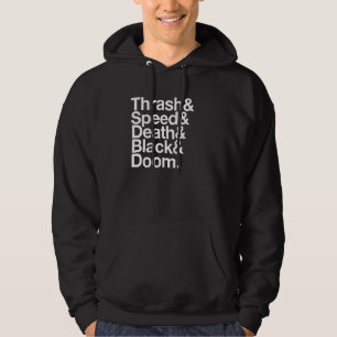 Heavy Metal Music Fan List Thrash Speed Doom Death Hoodie