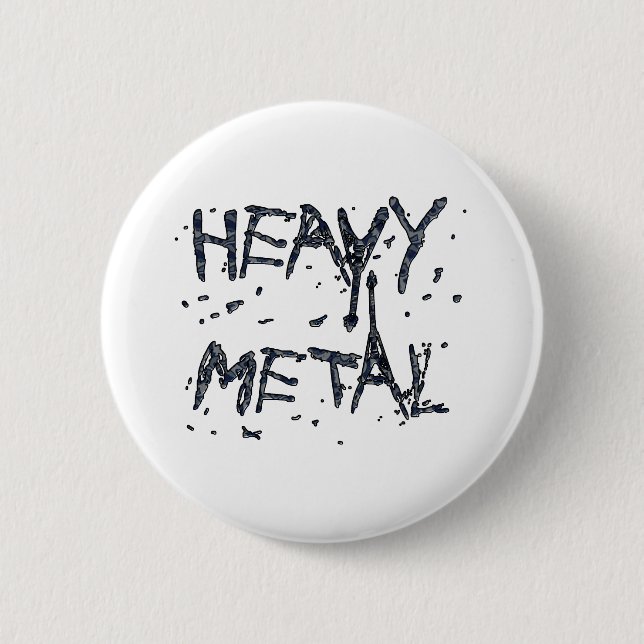 HEAVY METAL PINBACK BUTTON (Front)