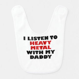 Heavy Metal With My Daddy Baby Bib