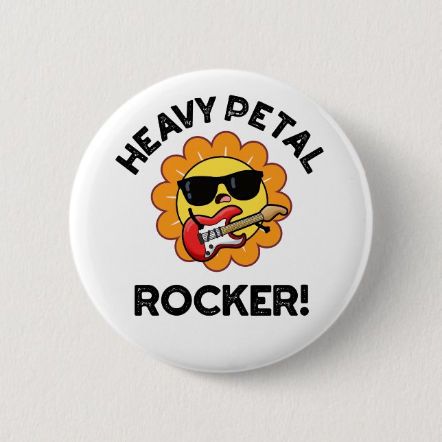 Heavy Petal Rocker Funny Flower Pun  Button (Front)