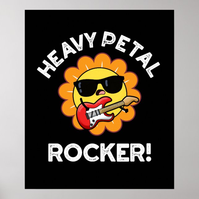 Heavy Petal Rocker Funny Flower Pun Dark BG Poster (Front)