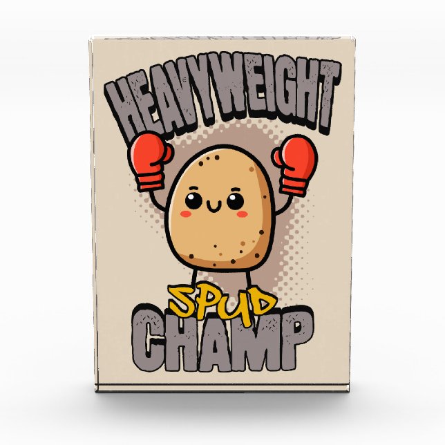 Heavyweight Spud Champ Boxing Potato  Acrylic Award (Front)