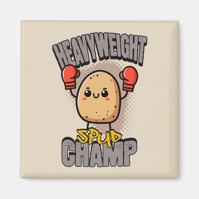 Heavyweight Spud Champ Boxing Potato  Magnet (Front)