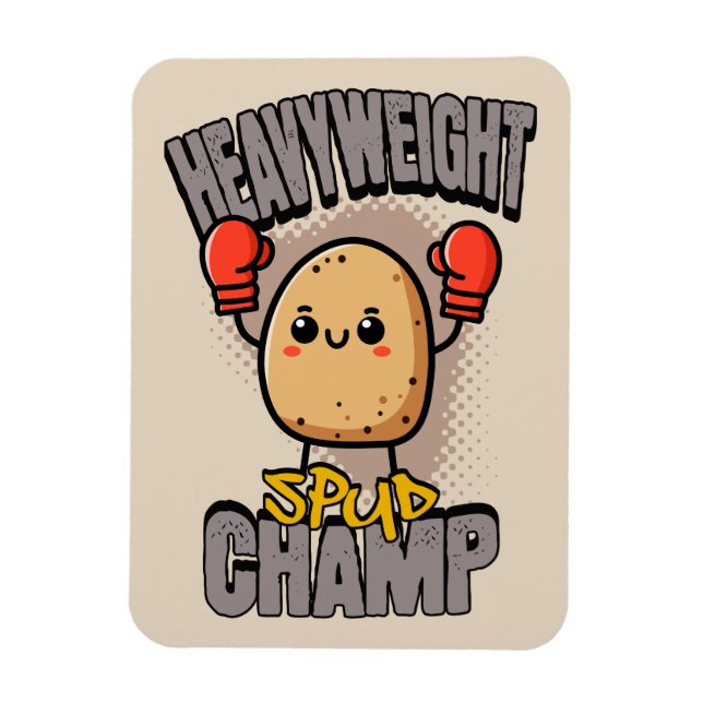 Heavyweight Spud Champ Boxing Potato  Magnet (Vertical)
