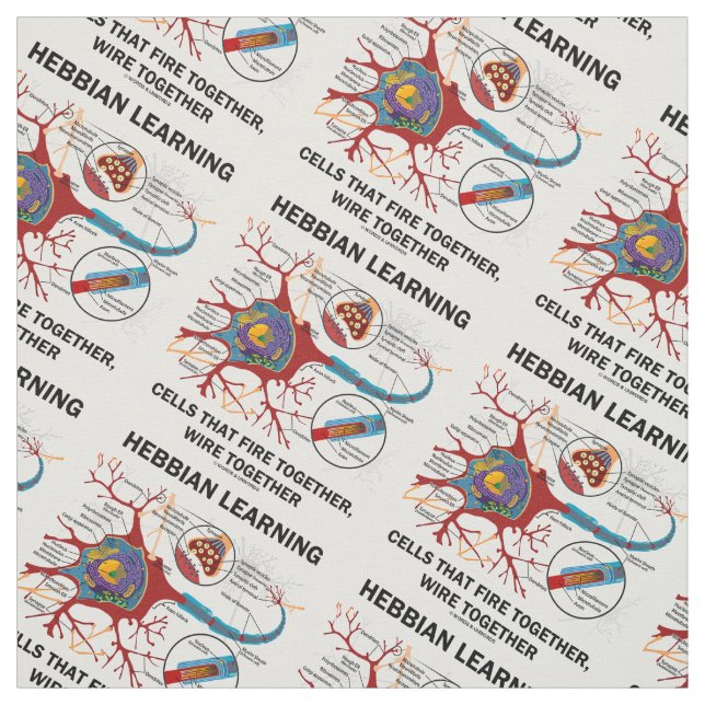 Hebbian Learning Cells Fire Together Wire Together Fabric (Swatch)