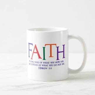 Hebrew 11:1, multi-color coffee mug