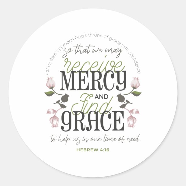 Hebrew 4:16 quotes with floral art white ver classic round sticker (Front)