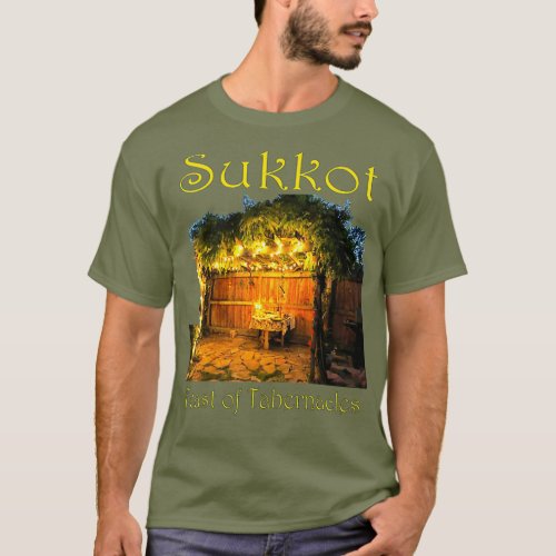 Hebrew Fall Feasts Sukkot Tabernacles Booths T_Shirt