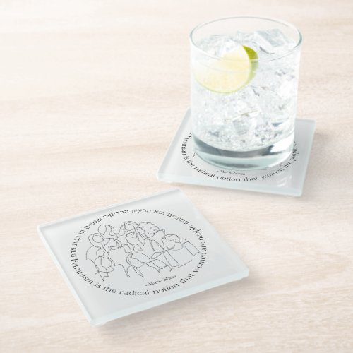 Hebrew Feminism is the Radical Jewish Feminist Glass Coaster