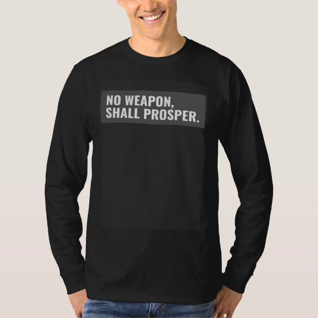 Hebrew Israelite NO WEAPON FORMED AGAINST ME SHALL T-Shirt (Front)