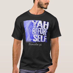 Hebrew Israelite Yahudah Tribe Judah Yah Before Se T-Shirt